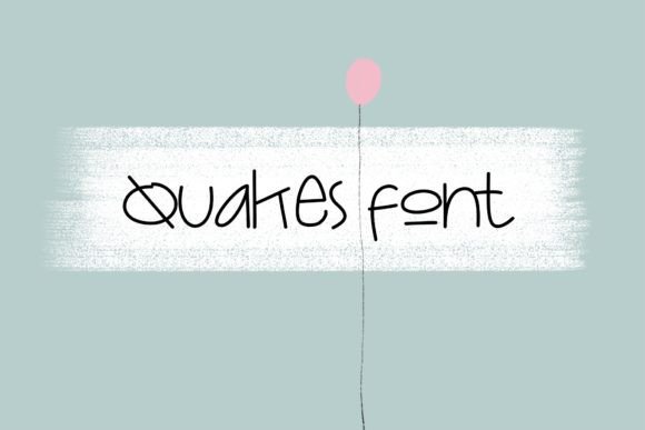 Quakes: The Curious Script Amp Typeface for Handmade Creators